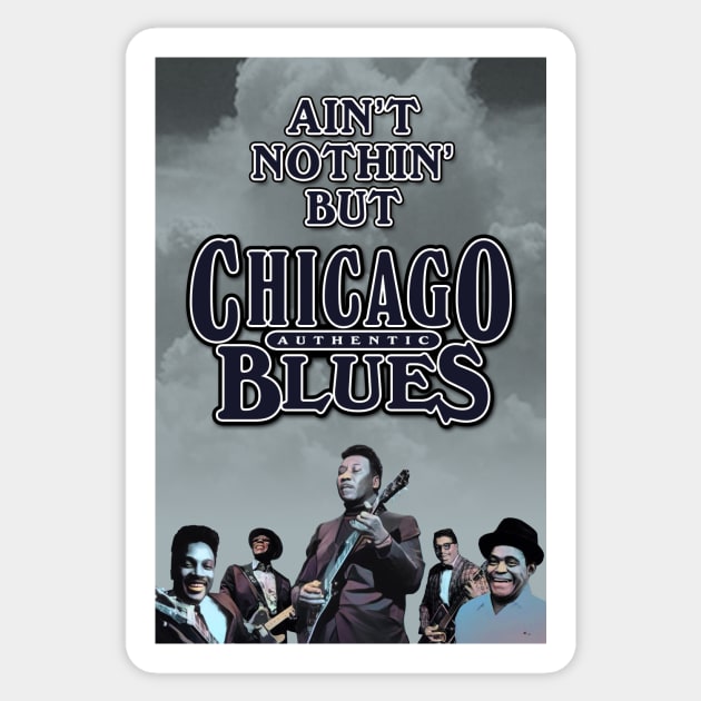 Ain't Nothin' But Authentic - Chicago Blues Sticker by PLAYDIGITAL2020